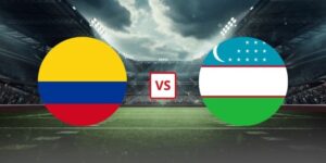 Soi Kèo Uzbekistan Vs Colombia 09h00 Ngày 18/06 - Bảng K World Cup 2026